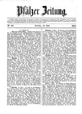 Pfälzer Zeitung Dienstag 13. April 1852