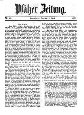 Pfälzer Zeitung Samstag 9. April 1853