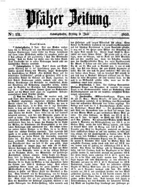 Pfälzer Zeitung Freitag 3. Juni 1853