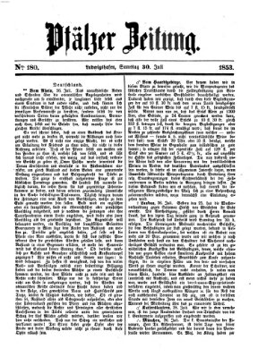 Pfälzer Zeitung Samstag 30. Juli 1853