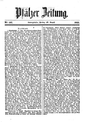 Pfälzer Zeitung Freitag 19. August 1853