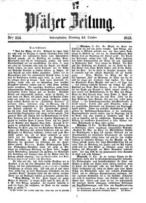 Pfälzer Zeitung Dienstag 25. Oktober 1853