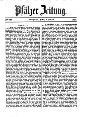 Pfälzer Zeitung Freitag 3. Februar 1854