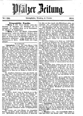 Pfälzer Zeitung Dienstag 3. Oktober 1854