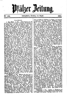 Pfälzer Zeitung Dienstag 14. August 1855