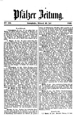 Pfälzer Zeitung Mittwoch 30. Juli 1856