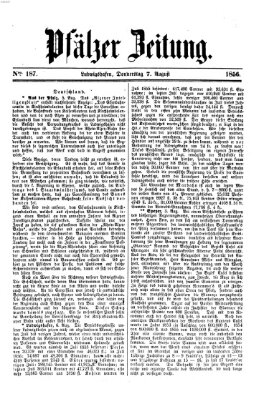 Pfälzer Zeitung Donnerstag 7. August 1856