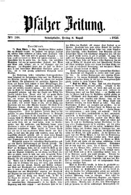 Pfälzer Zeitung Freitag 8. August 1856