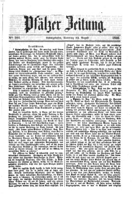 Pfälzer Zeitung Samstag 23. August 1856