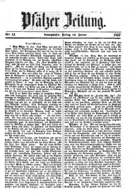 Pfälzer Zeitung Freitag 16. Januar 1857
