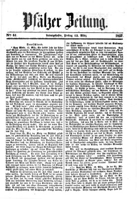 Pfälzer Zeitung Freitag 13. März 1857