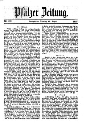 Pfälzer Zeitung Dienstag 18. August 1857