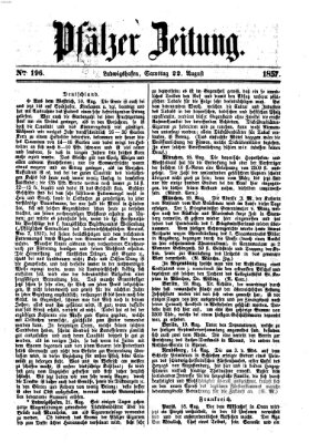 Pfälzer Zeitung Samstag 22. August 1857