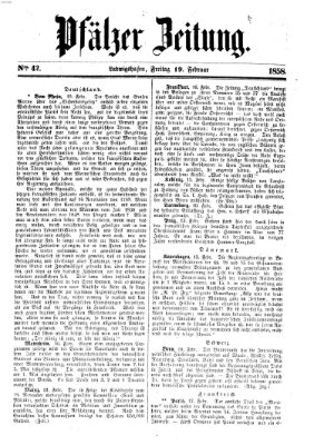 Pfälzer Zeitung Freitag 19. Februar 1858