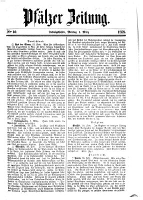 Pfälzer Zeitung Montag 1. März 1858