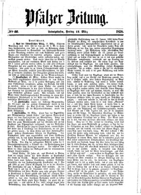 Pfälzer Zeitung Freitag 12. März 1858