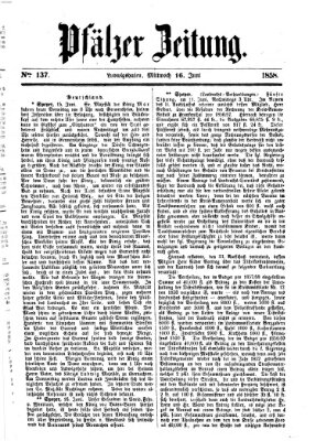 Pfälzer Zeitung Mittwoch 16. Juni 1858
