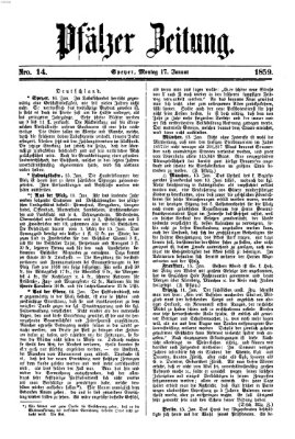 Pfälzer Zeitung Montag 17. Januar 1859