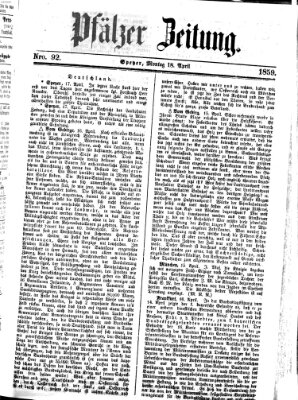 Pfälzer Zeitung Montag 18. April 1859