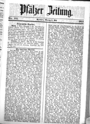 Pfälzer Zeitung Montag 2. Mai 1859