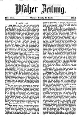 Pfälzer Zeitung Dienstag 25. Oktober 1859