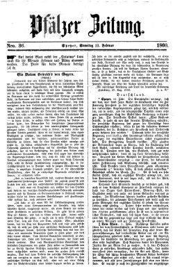 Pfälzer Zeitung Samstag 11. Februar 1860