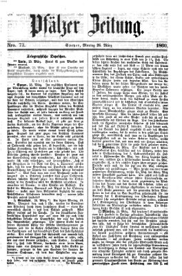 Pfälzer Zeitung Montag 26. März 1860