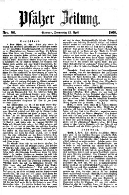 Pfälzer Zeitung Donnerstag 12. April 1860