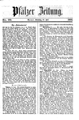 Pfälzer Zeitung Samstag 21. Juli 1860