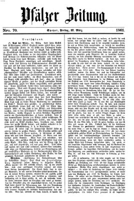 Pfälzer Zeitung Freitag 22. März 1861