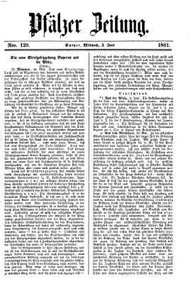 Pfälzer Zeitung Mittwoch 5. Juni 1861
