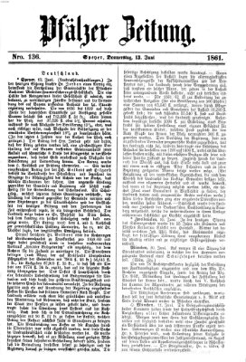 Pfälzer Zeitung Donnerstag 13. Juni 1861