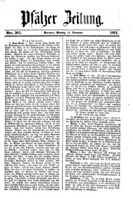 Pfälzer Zeitung Montag 11. November 1861