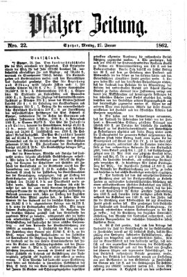 Pfälzer Zeitung Montag 27. Januar 1862