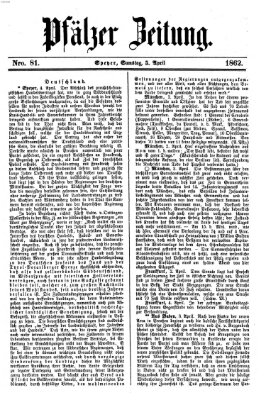 Pfälzer Zeitung Samstag 5. April 1862