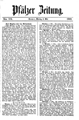 Pfälzer Zeitung Montag 5. Mai 1862