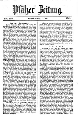 Pfälzer Zeitung Freitag 11. Juli 1862