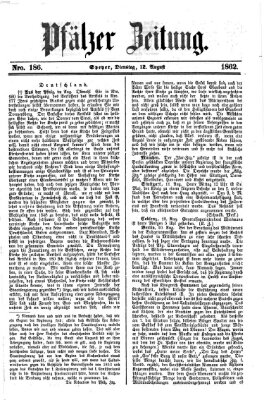 Pfälzer Zeitung Dienstag 12. August 1862