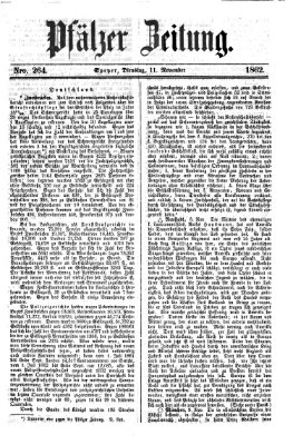 Pfälzer Zeitung Dienstag 11. November 1862