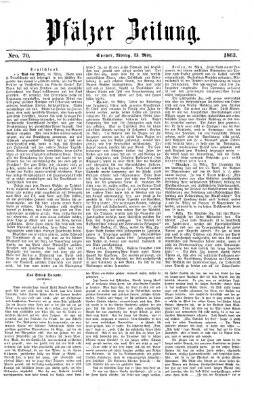 Pfälzer Zeitung Montag 23. März 1863