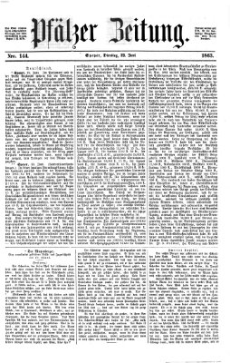 Pfälzer Zeitung Dienstag 23. Juni 1863