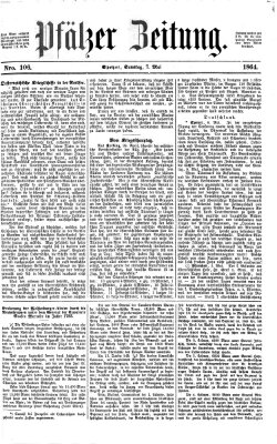 Pfälzer Zeitung Samstag 7. Mai 1864
