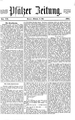 Pfälzer Zeitung Mittwoch 11. Mai 1864