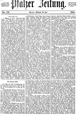 Pfälzer Zeitung Mittwoch 15. Juni 1864