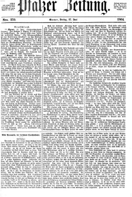 Pfälzer Zeitung Freitag 17. Juni 1864