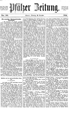 Pfälzer Zeitung Dienstag 20. Dezember 1864