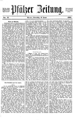 Pfälzer Zeitung Donnerstag 19. Januar 1865