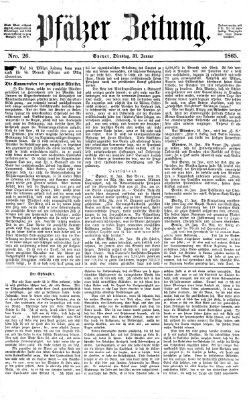 Pfälzer Zeitung Dienstag 31. Januar 1865
