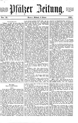 Pfälzer Zeitung Mittwoch 8. Februar 1865