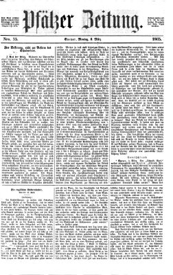 Pfälzer Zeitung Montag 6. März 1865